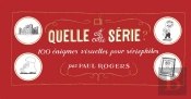 Quelle Est Cette Série ?