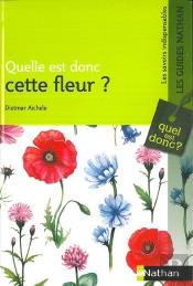 Quelle Est Donc Cette Fleur ?