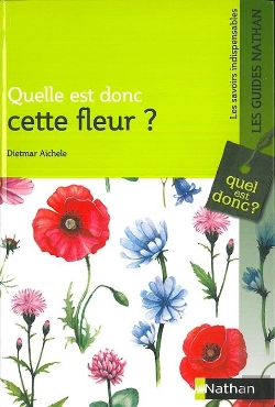 Bertrand.pt - Quelle Est Donc Cette Fleur ?