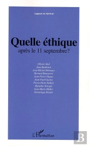 Quelle Ethique Apres Le 11 Septembre