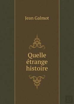Bertrand.pt - Quelle Etrange Histoire
