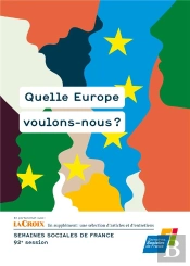 Quelle Europe Voulons Nous