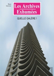 Quelle Galère !