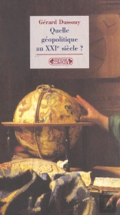 Quelle Geopolitique Au Xxi Siecle