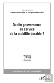 Quelle Gouvernance Au Service De La Mobilité Durable ?