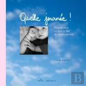 Quelle Journee !?