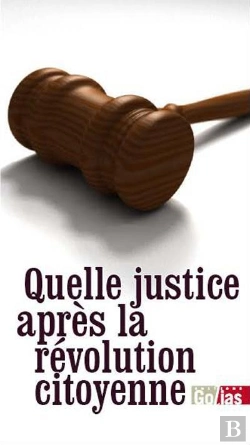Bertrand.pt - Quelle Justice Après La Révolution Citoyenne