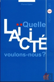 Quelle Laïcité Voulons-Nous ?