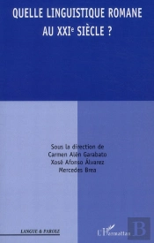 Quelle Linguistique Romane Au Xxi Siècle ?