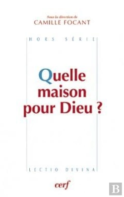 Bertrand.pt - Quelle Maison Pour Dieu ?