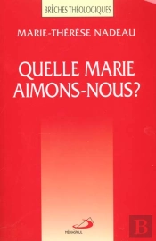 Quelle Marie Aimons-Nous