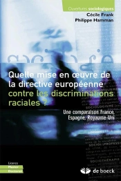 Quelle Mise En Oeuvre De La Directive Européenne ; Contre Les Discriminations Raciales ?