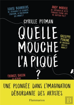 Bertrand.pt - Quelle Mouche L'A Piqué ? Une Plongée Dans L'Imagination Débordante Des Artistes