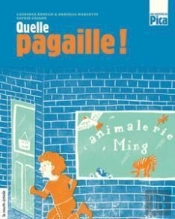 Quelle Pagaille !