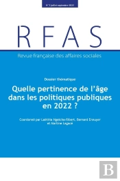 Quelle Pertinence De L'Âge Dans Les Politiques Publiques En 2022 ?