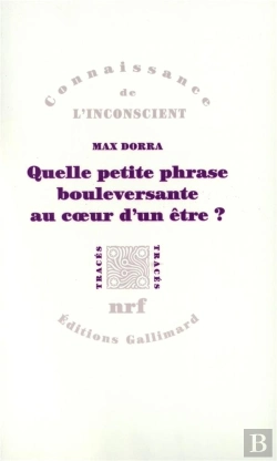 Bertrand.pt - Quelle Petite Phrase Bouleversante Au Coeur D'Un Être ? : Proust, Freud, Spinoza