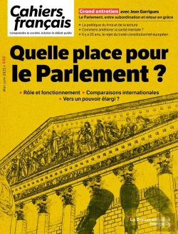 Bertrand.pt - Quelle Place Pour Le Parlement ? : N°445 - Rôle Et Fonctionnement - Comparaisons Internationales - Vers Un Pouvoir Élargi ?