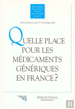 Bertrand.pt - Quelle Place Pour Les Medicaments Generiques En France