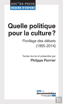 Bertrand.pt - Quelle Politique Pour La Culture ?