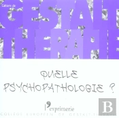 Quelle Psychopathologie ?