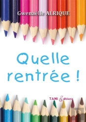 Quelle Rentree !