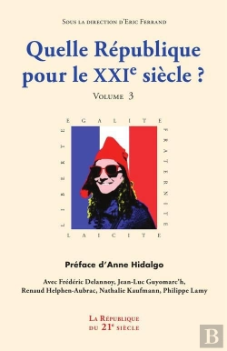 Bertrand.pt - Quelle Republique Pour Le Xxie Siecle - Volume 3