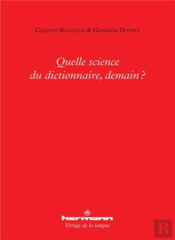 Bertrand.pt - Quelle Science Du Dictionnaire,Demain ?