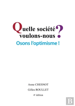 Bertrand.pt - Quelle Societe Voulons Nous Osons L Optimisme