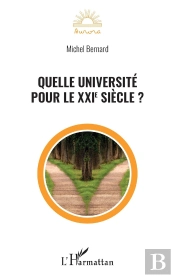 Quelle Université Pour Le Xxie Siècle ?