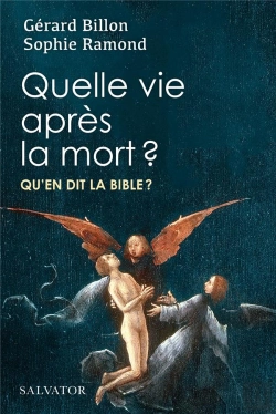 Bertrand.pt - Quelle Vie Après La Mort ? : Qu'En Dit La Bible ?