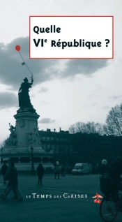 Quelle Vie République?