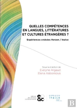 Bertrand.pt - Quelles Competences En Langues, Litteratures Et Cultures Etrangeres ? - Experiences Croisees Herzen