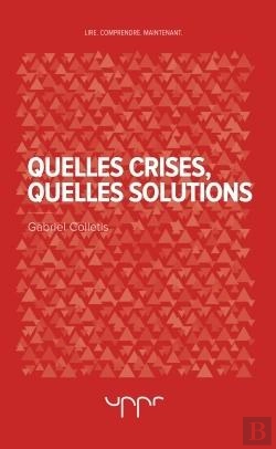 Bertrand.pt - Quelles Crises, Quelles Solutions