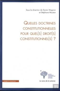 Bertrand.pt - Quelles Doctrines Constitutionnelles Pour Quel(S) Droit(S) Constitutionnel(S) ?