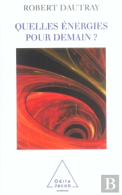 Quelles Energies Pour Demain ?