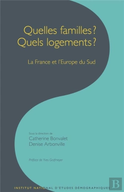 Bertrand.pt - Quelles Familles? Quels Logements? : La France Et L'Europe Du Sud