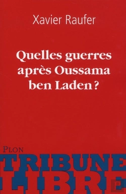 Bertrand.pt - Quelles Guerres Apres Oussama Ben Laden ?