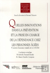 Quelles Innovations Dans Le Prévention Et La Prise En Charge De La Dépendance Chez Les Personnes Âgées