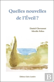 Quelles Nouvelles De L'Eveil ?