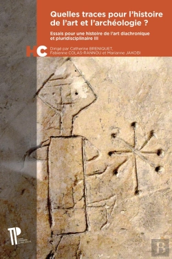 Bertrand.pt - Quelles Traces Pour L'Histoire De L'Art Et L'Archéologie