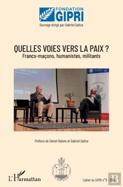 Bertrand.pt - Quelles Voies Vers La Paix ? Franc-Maçons, Humanistes, Militants