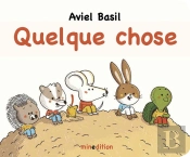 Quelque Chose