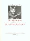 Quelque Chose Comme Ça De La Même Substance