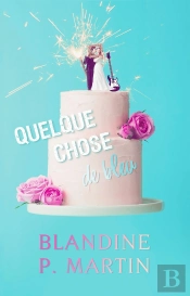 Quelque Chose De Bleu