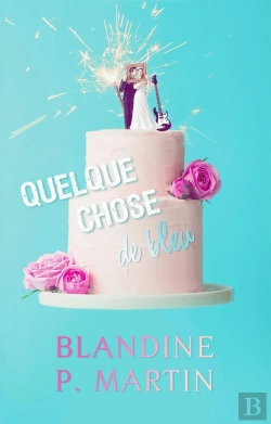 Bertrand.pt - Quelque Chose De Bleu