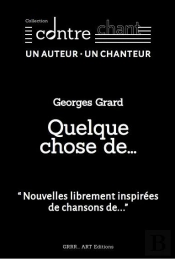 Quelque Chose De...