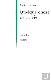 Quelque Chose De La Vie - Ne