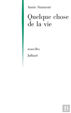 Bertrand.pt - Quelque Chose De La Vie - Ne