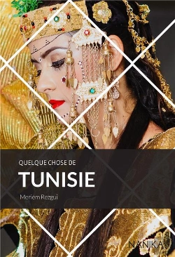 Bertrand.pt - Quelque Chose De Tunisie