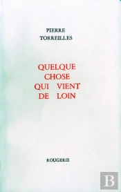 Quelque Chose Qui Vient De Loin